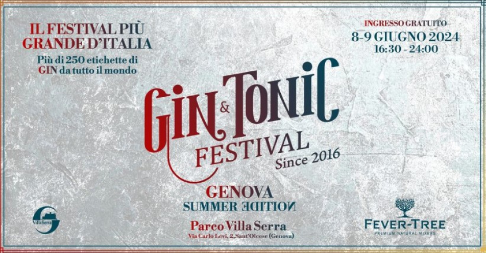 Gin & Tonic Festival 2024 | Genova Summer Edition